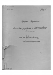Narodne popijevke iz Valpovštine i Podravine, (ONŽO NZ 29 b, c), 1950.