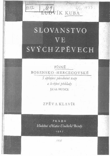 Slovanstvo ve svych zpevech : Kniha VI : Pisne Bosansko-Hercegovské